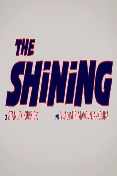 Short Cuts : The Shining (2017) poster