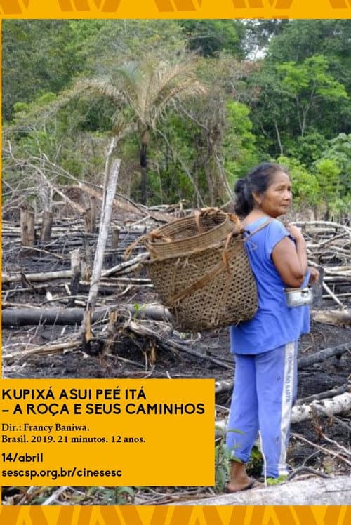 Kupixá Asui Peé Itá - A Roça e Seus Caminhos (2019) poster