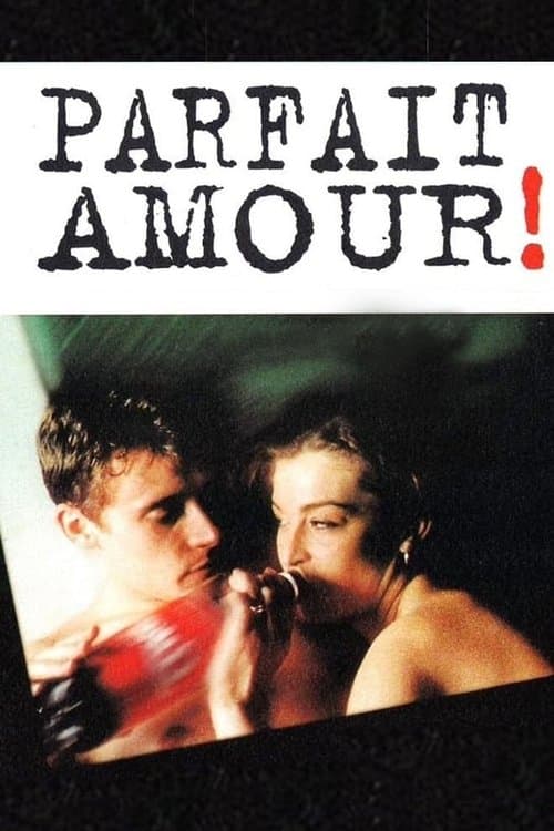 Parfait Amour ! (1996) poster