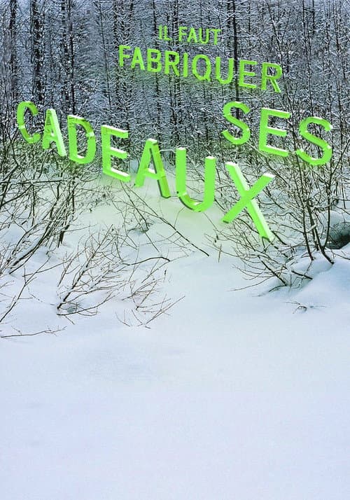 Il faut fabriquer ses cadeaux (2021) poster