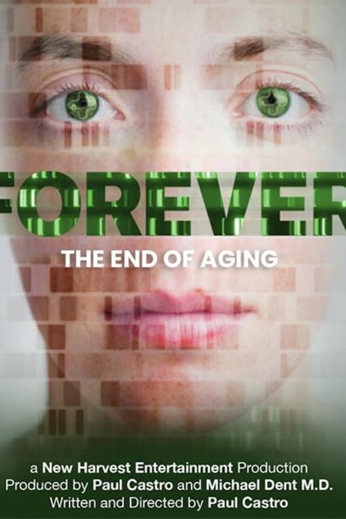 Forever: The End of Aging (2024) poster