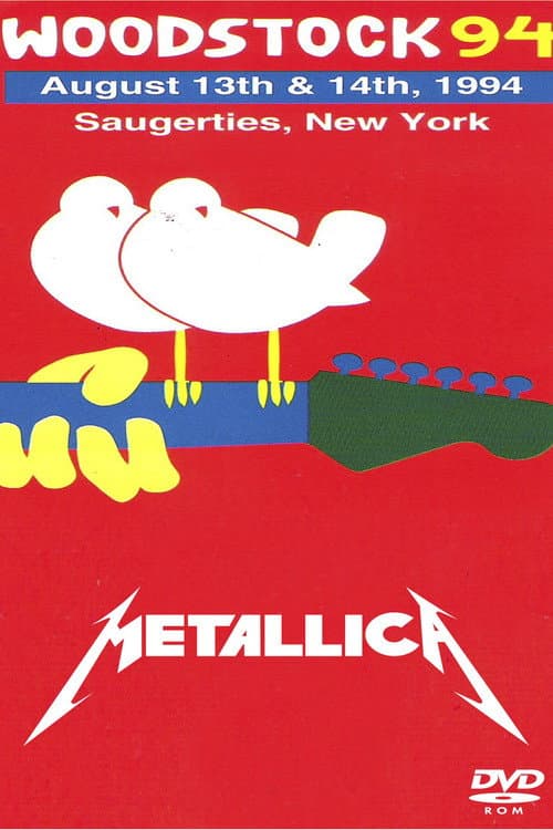 Metallica: Woodstock '94 (1994) poster