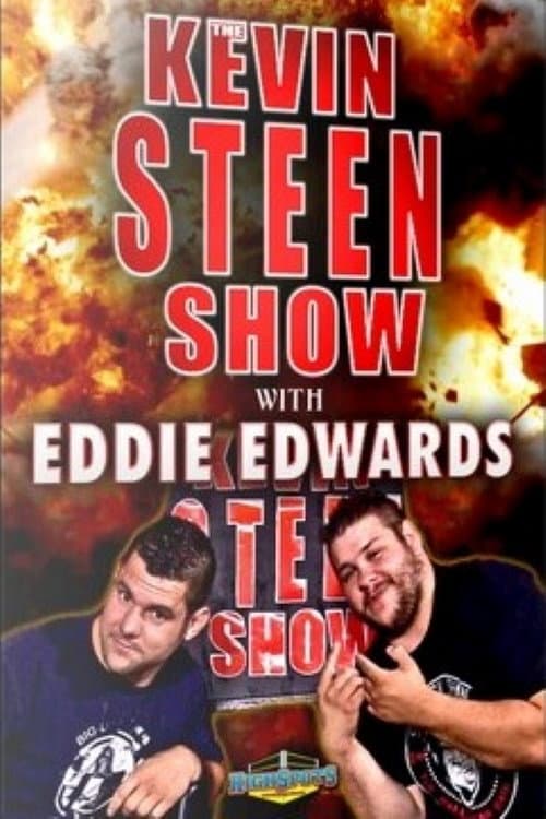 The Kevin Steen Show: Eddie Edwards (2016) poster