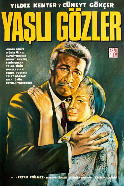 Yaşlı Gözler (1967) poster