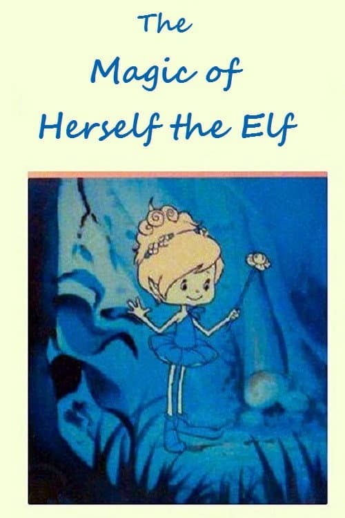 The Magic of Herself the Elf (1983) poster
