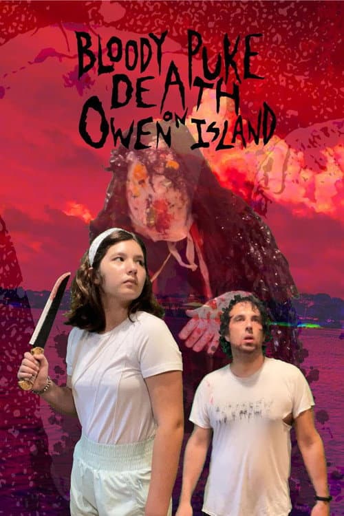 Bloody Puke Death on Owen Island (2025) poster