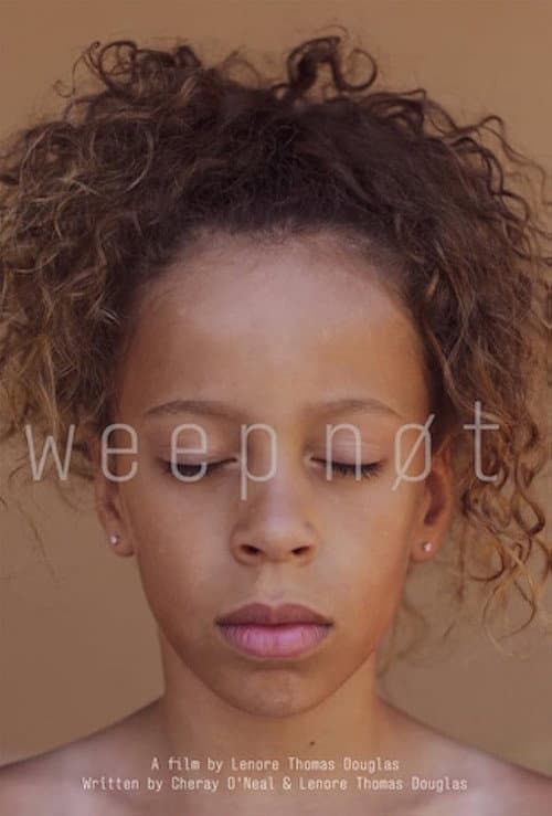 Weep Not (2019) poster