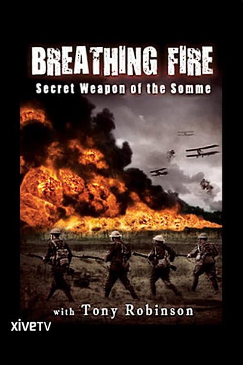 Breathing Fire: Secret Weapon of the Somme (2012) poster