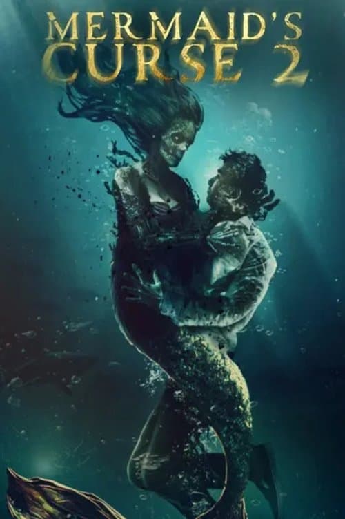 Mermaid's Curse 2: Return of the Witch (2025) poster