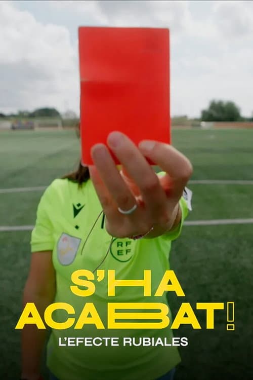 S'ha acabat! L'efecte Rubiales (2023) poster