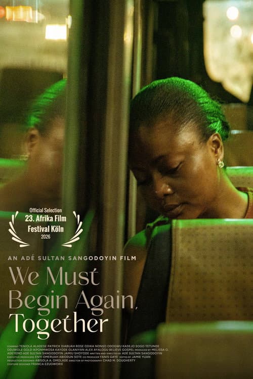 We Must Begin Again, Together (2026) poster