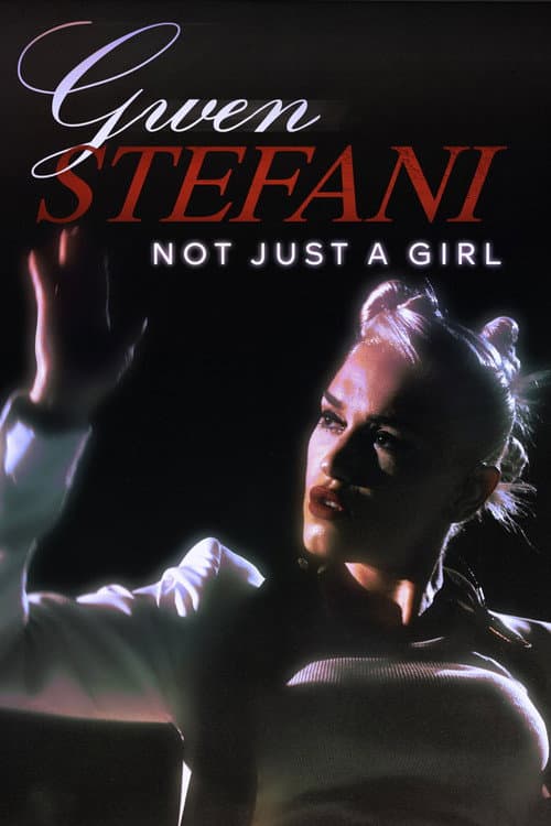 Gwen Stefani: Not Just a Girl (2021) poster
