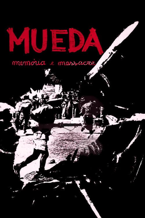 Mueda, Memória e Massacre (1982) poster