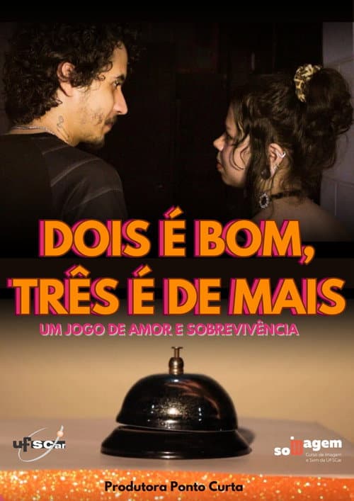 Dois é Bom, Três é De Mais (2025) poster