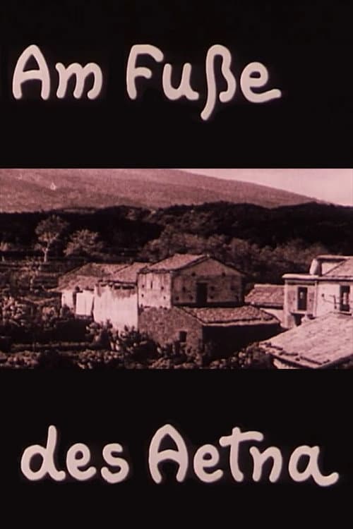 Am Fuße des Aetna (1927) poster
