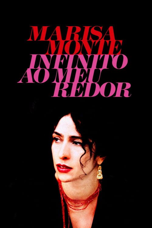 Marisa Monte: Infinito ao Meu Redor (2008) poster
