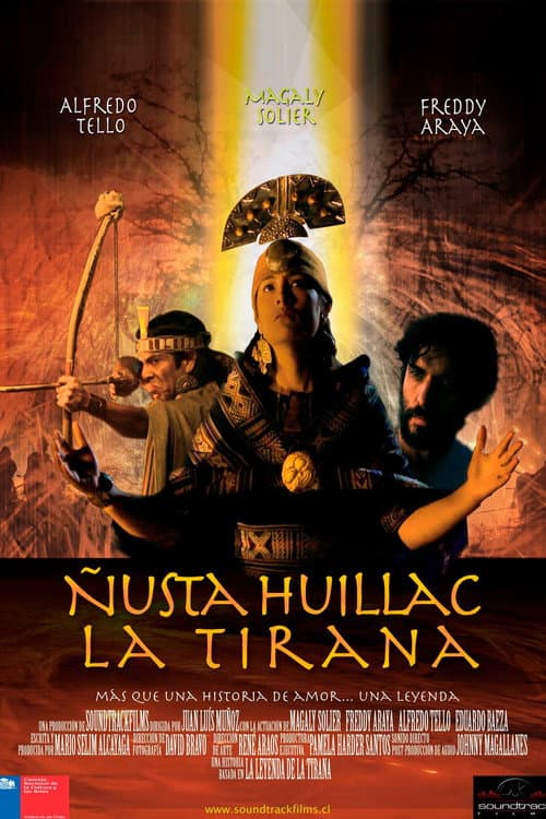 Ñusta Huillac, La Tirana (2012) poster