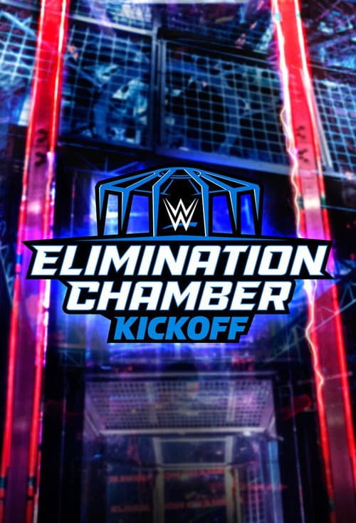WWE Elimination Chamber 2023 Kickoff (2023) poster