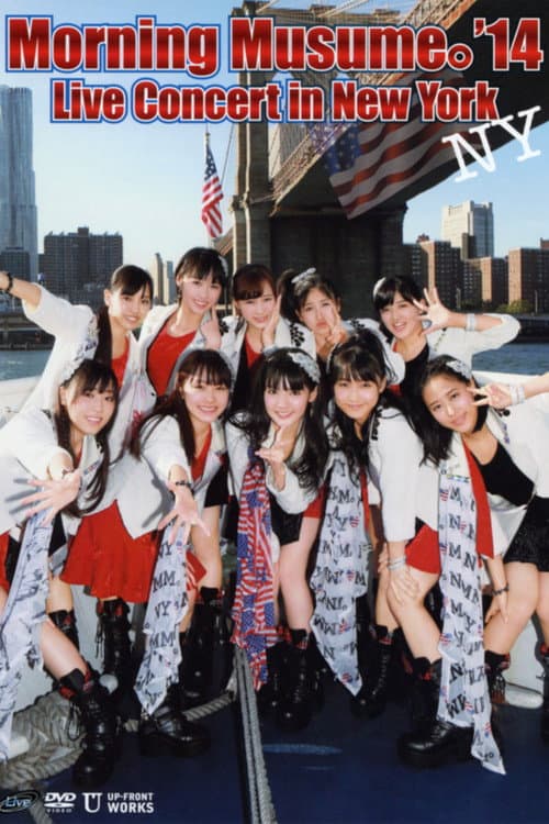モーニング娘。'14 Live Concert in New York (2014) poster