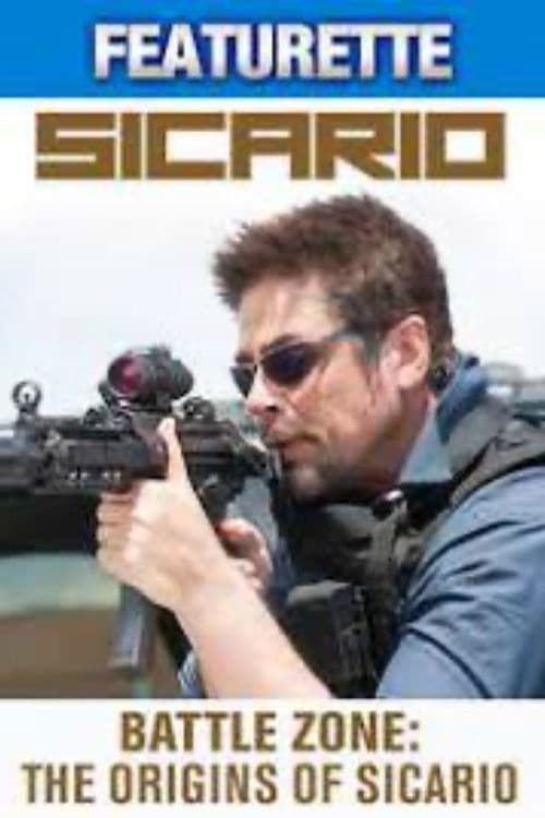 Battle Zone: The Origins of Sicario (2016) poster