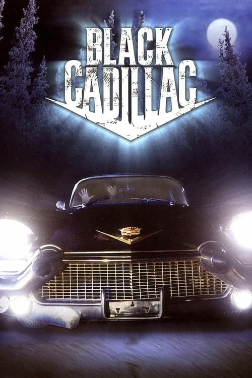 Black Cadillac (2003) poster