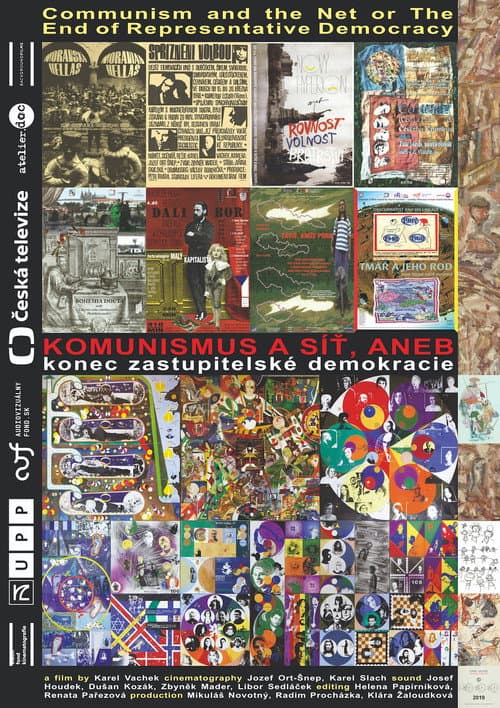 Komunismus a síť aneb Konec zastupitelské demokracie (2019) poster