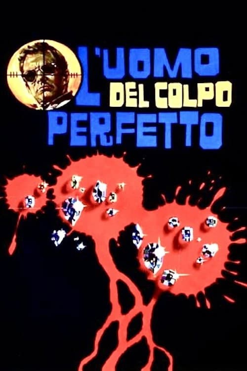 L'uomo del colpo perfetto (1967) poster