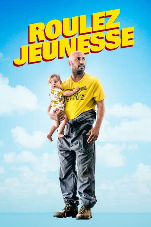 Roulez jeunesse (2018) poster
