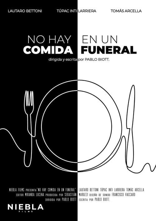 No hay comida en un funeral (2021) poster