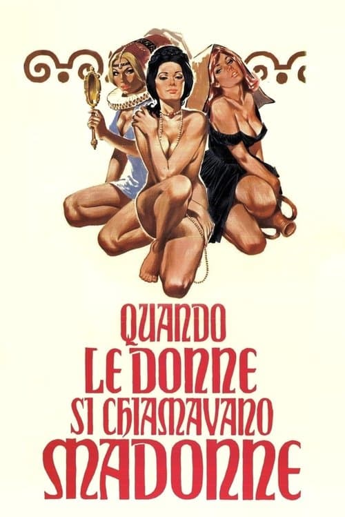Quando le donne si chiamavano 'Madonne' (1972) poster