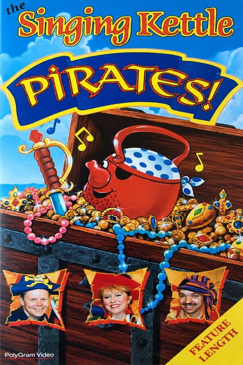 The Singing Kettle: Pirates (1995) poster