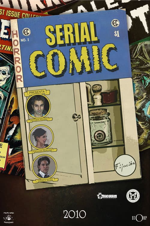 Serial Comic No.1: Fijación (2010) poster