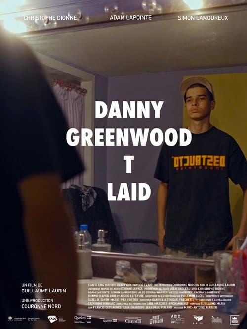 Danny Greenwood t laid (2023) poster