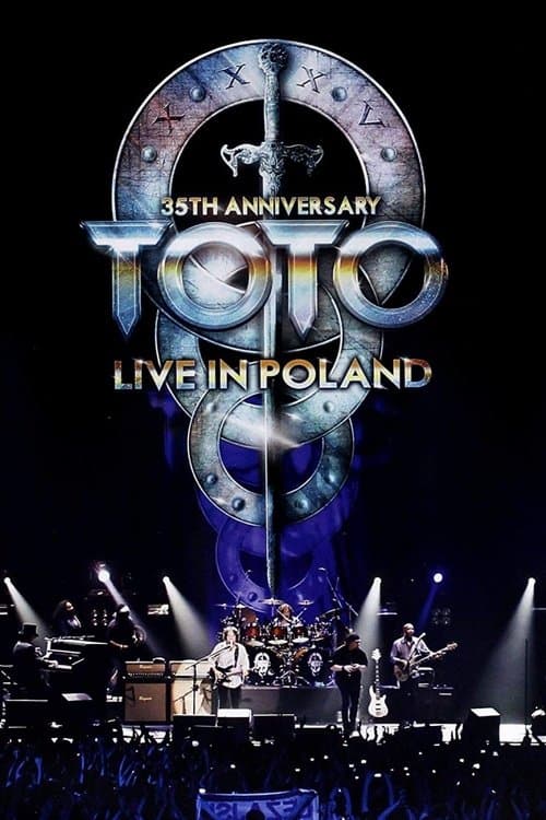 Toto: 35th Anniversary Tour - Live in Poland (2014) poster