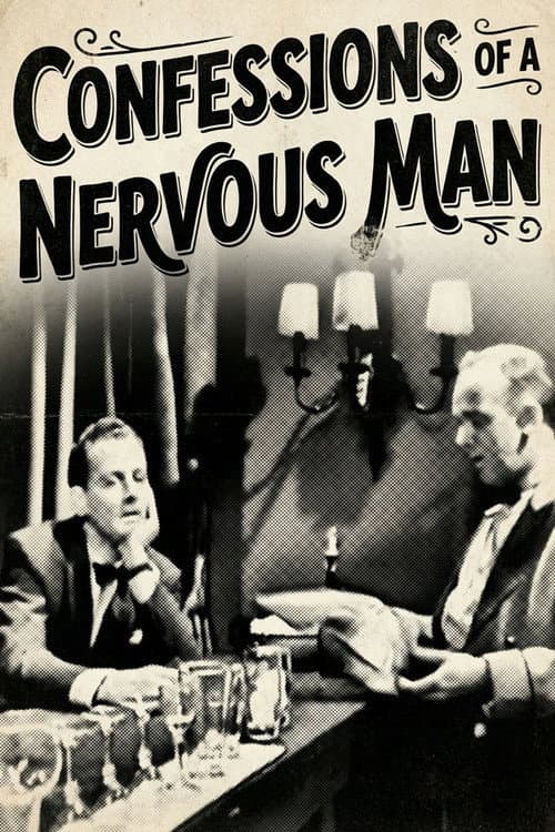 Confessions of a Nervous Man (1953) poster