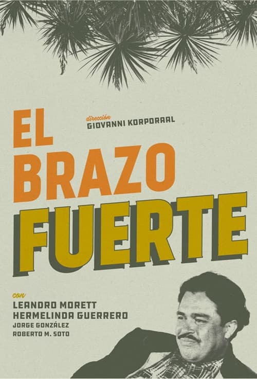 El Brazo Fuerte (1958) poster