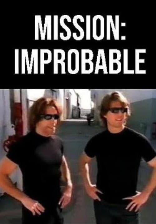 Mission: Improbable (2000) poster
