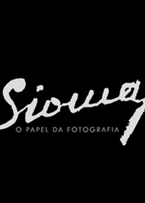 Sioma – O Papel da Fotografia (2014) poster