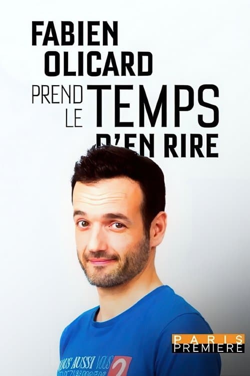 Fabien Olicard prend le temps d'en rire (2025) poster