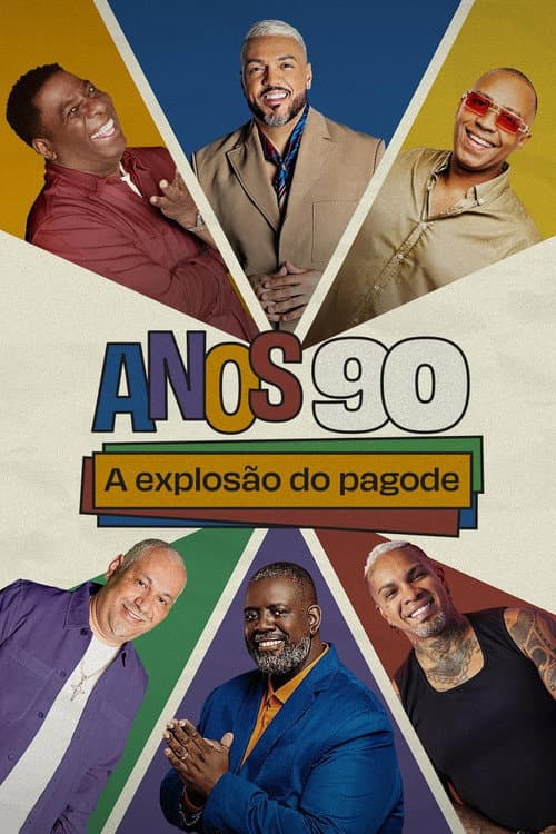 Anos 90: A Explosão do Pagode (2025) poster