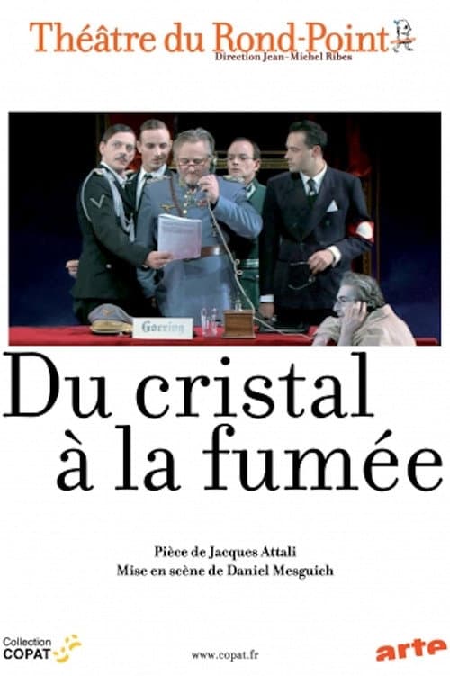 Du cristal à la fumée (2010) poster