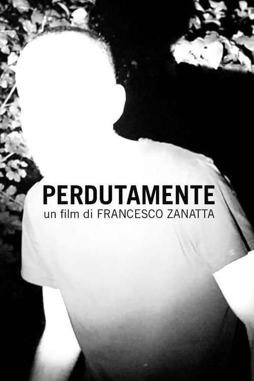 Perdutamente (2019) poster