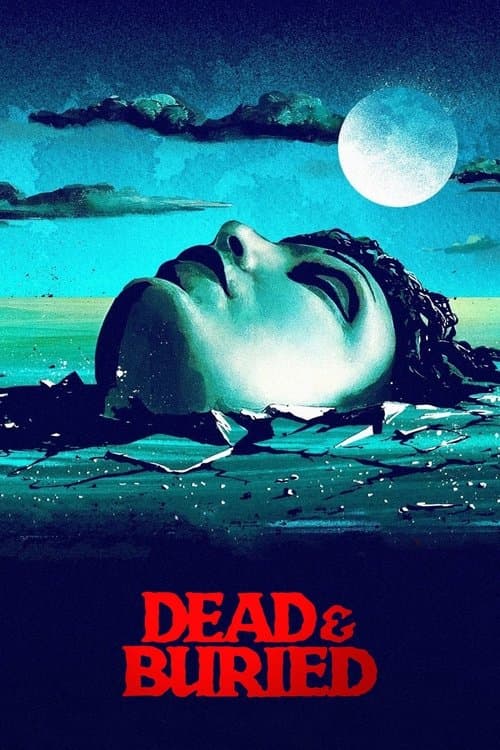 Dead & Buried (1981) poster
