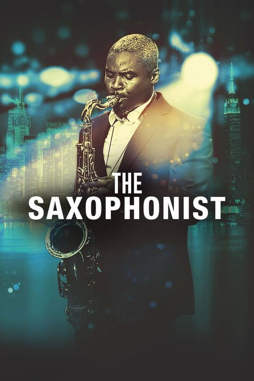 The Saxophonist (2018) poster