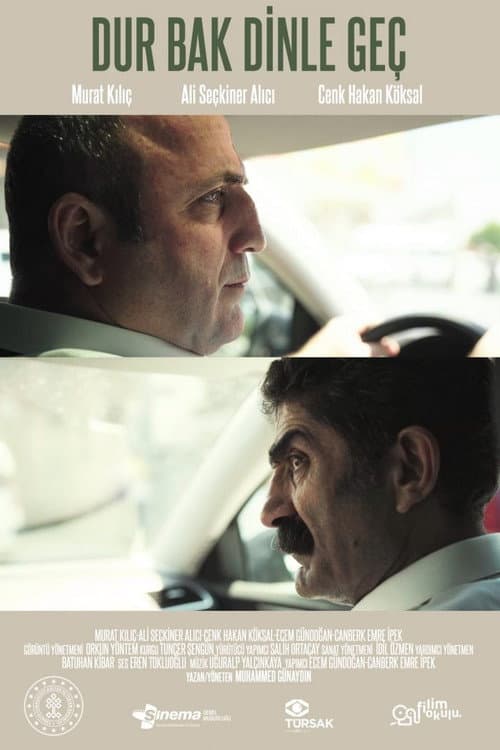 Dur Bak Dinle Geç (2020) poster