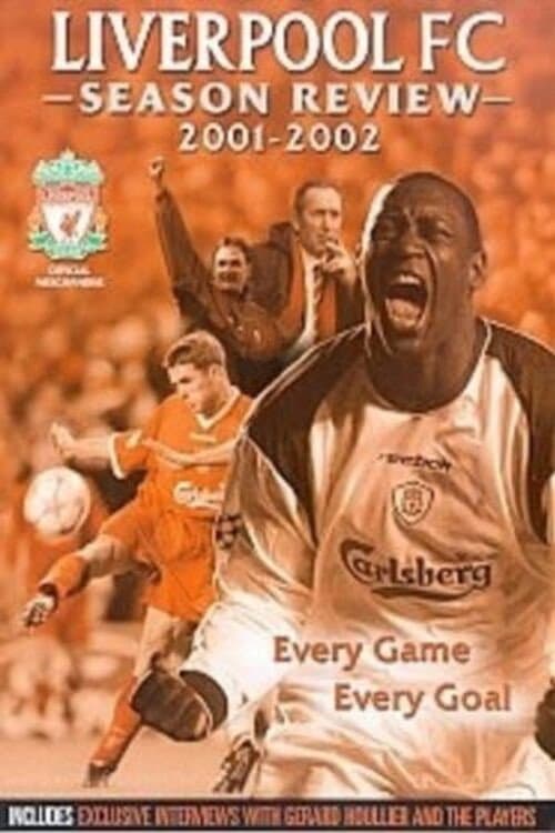 Liverpool F.C. - Official Season Review - 2001/02 (2002) poster