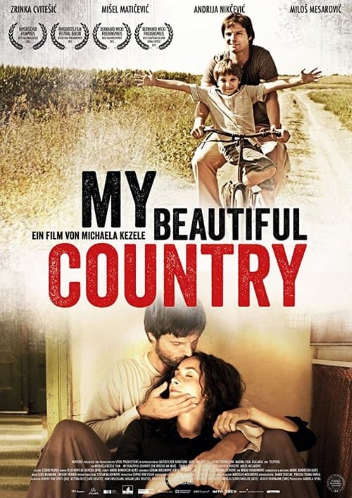 My Beautiful Country - Die Brücke am Ibar (2012) poster