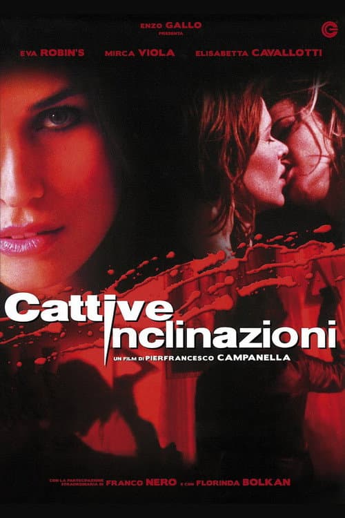 Cattive inclinazioni (2003) poster