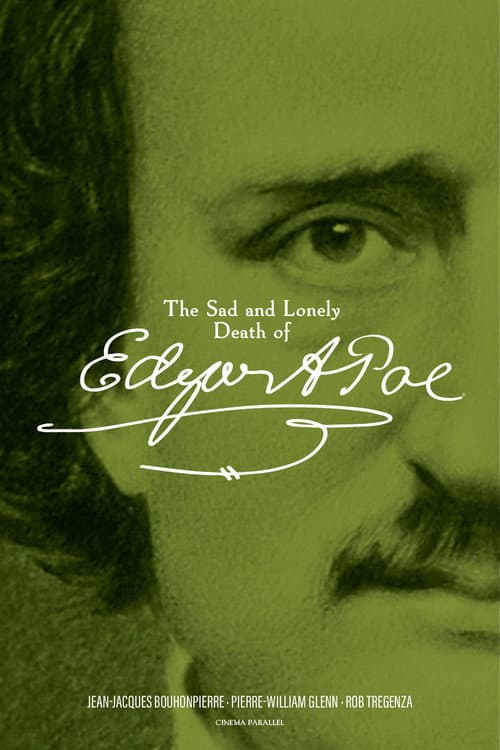 The Sad and Lonely Death of Edgar Allan Poe (2010) poster