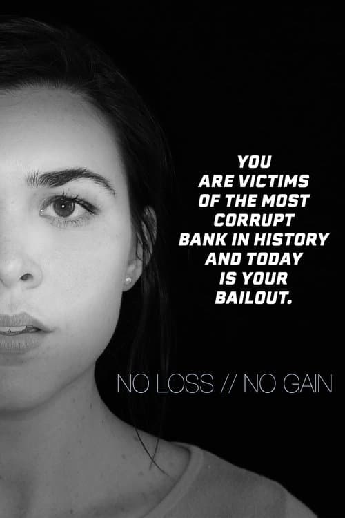 No Loss / No Gain (2021) poster